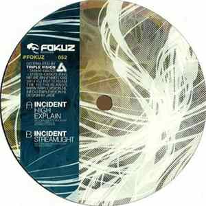 Incident - High Explain / Streamlight flac