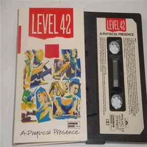 Level 42 - A Physical Presence flac