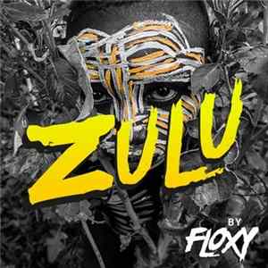 Floxytek - Zulu flac