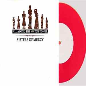 Sisters Of Mercy - All Along The Watch Tower flac