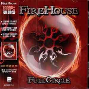 Firehouse - Full Circle Asia Edition flac