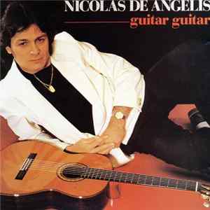 Nicolas de Angelis - Guitar Guitar flac