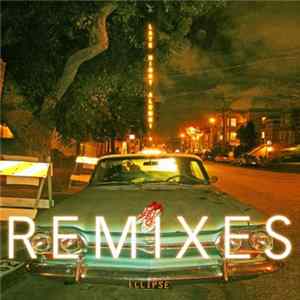 Late Night Alumni - Runaway Remixes flac