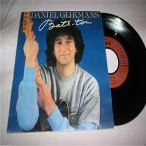 Daniel Glikmans - Bats-Toi flac