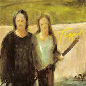 Tiger - Shining In The Wood flac