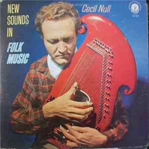 Cecil Null - New Sounds In Folk Music flac