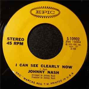 Johnny Nash - I Can See Clearly Now / How Good It Is flac