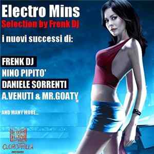 Various - Electro Mins - Selection By Frenk DJ flac