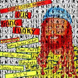 Various - George Clinton Presents Our Gang Funky flac