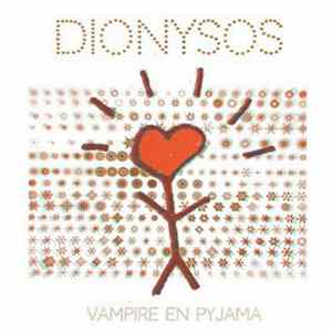 Dionysos - Vampire En Pyjama flac