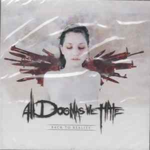 All Dogmas We Hate - Back To Reality flac