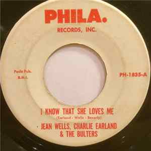 Jean Wells, Charlie Earland, The Butlers - I Know That She Loves Me / All This Madness flac