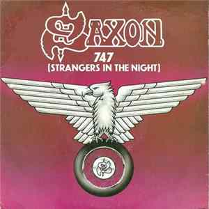 Saxon - 747 (Strangers In The Night) flac