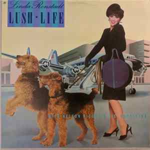 Linda Ronstadt With Nelson Riddle & His Orchestra - Lush Life flac