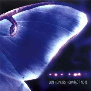 Jon Hopkins - Contact Note flac