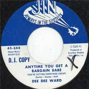 Dee Dee Ward - Anytime You Get A Bargain Babe (You're Getting Something Cheap) flac