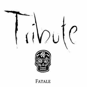 Fatale - Tribute flac