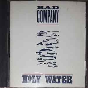 Bad Company - Holy Water flac