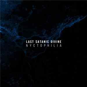 Last Satanic Divine - Nytophilia flac