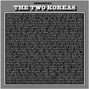The Two Koreas - Sessions E​.​P. flac