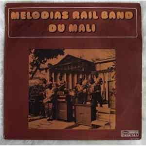 Super Rail Band Of The Buffet Hotel De La Gare De Bamako, Mali - Melodias Rail Band Du Mali flac