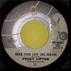 Peggy Lipton - Wear Your Love Like Heaven / Honey Won't Let Me flac