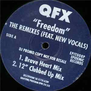 QFX - Freedom - The Remixes (Feat. New Vocals) flac
