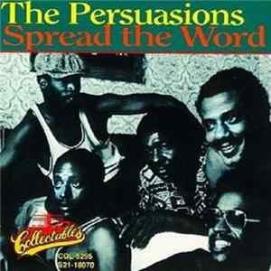 The Persuasions - Spread The Word flac