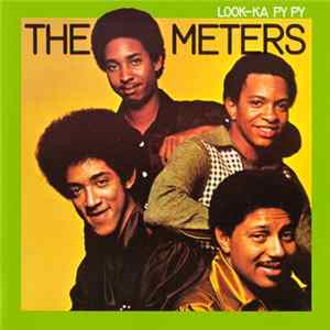 The Meters - Look-Ka Py Py flac