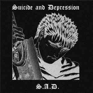 Suicide and Depression - S.A.D flac