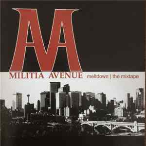 Militia Avenue - Meltdown: The Mixtape flac