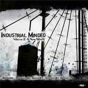 Various - Industrial Minded Volume 2: A New Wrath flac