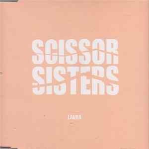 Scissor Sisters - Laura flac
