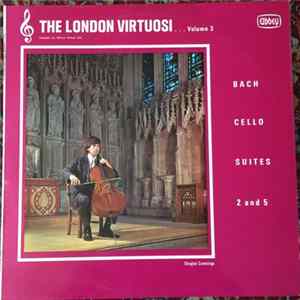 J.S. Bach - Douglas Cummings - The London Virtuosi Volume 3 - Bach Cello Suites 2 And 5 flac