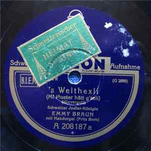Emmy Braun - S'Welthexli / Fluehjodel flac