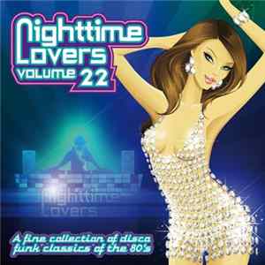 Various - Nighttime Lovers Volume 22 flac