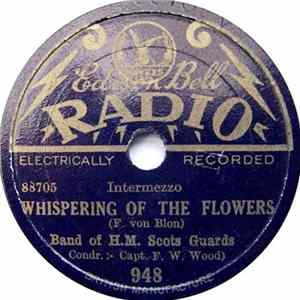 Band Of H.M. Scots Guards - The Grasshoppers' Dance / Whispering Of The Flowers flac