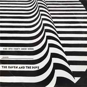 King Offa County Junior School - The Raven And The Dove flac