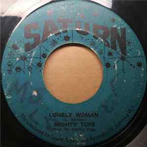 Mighty Tops - Lonely Woman flac