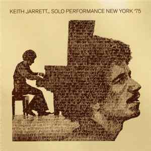 Keith Jarrett - Solo Performance New York '75 flac