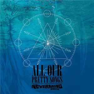 Various - All Our Pretty Songs, Nevermind Revisited flac