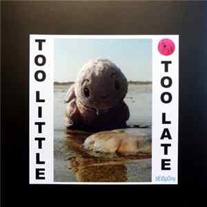 Beißpony - Too Little Too Late flac