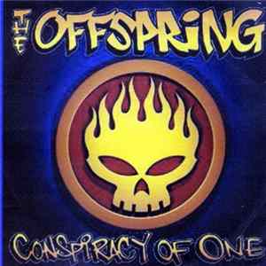 The Offspring - Conspiracy Of One flac