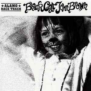 Alamo Race Track - Black Cat John Brown flac