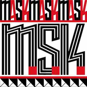 M.S.K. - Mask Mask Mask flac