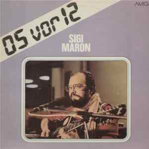 Sigi Maron - 05 Vor 12 flac
