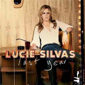 Lucie Silvas - Last Year flac