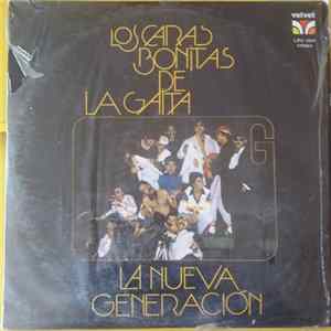 La Nueva Generacion - Los Caras Bonitas De La Gaita flac