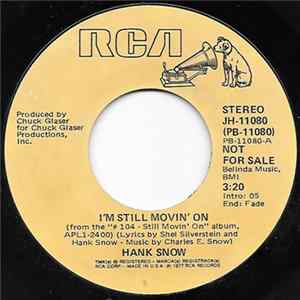 Hank Snow - I'm Still Movin' On flac