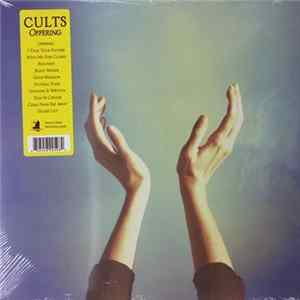 Cults - Offering flac